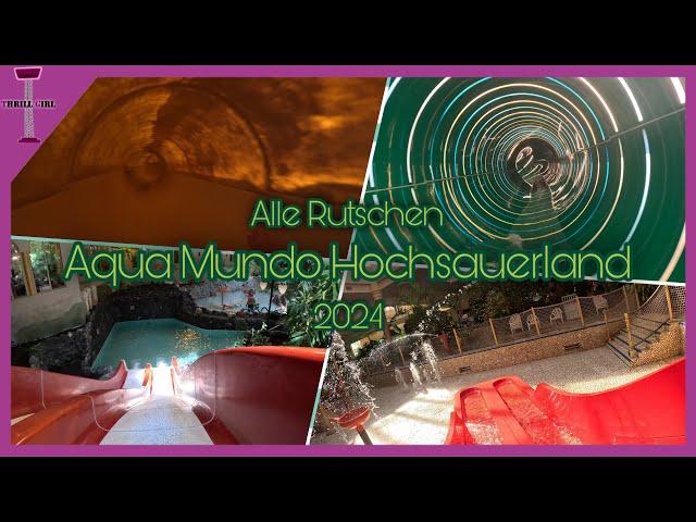 Aqua Mundo Hochsauerland - Alle Rutschen 2024 (onslide)