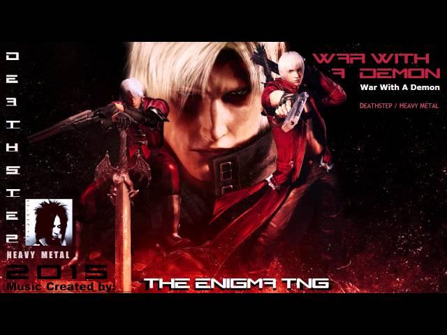 Metalstep - "War With A Demon" - The Enigma TNG