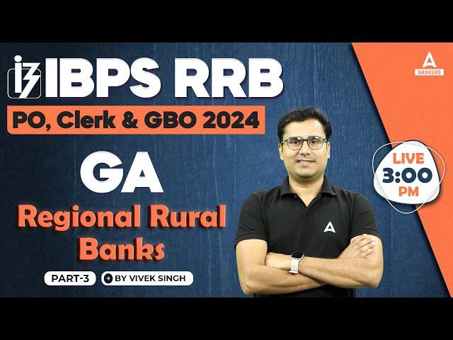 IBPS RRB PO/Clerk & GBO 2024 | GA Regional Rural Banks Part #3 | By Vivek Singh