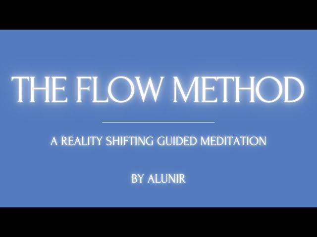 Shifting Guided Meditation | The Flow Method