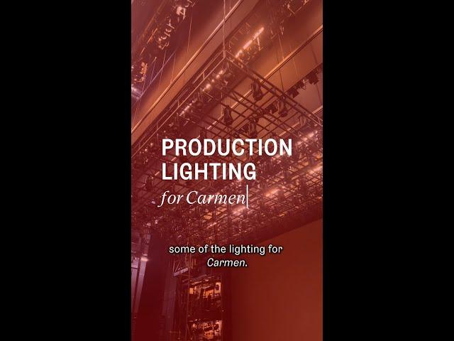 Production Lighting for Carmen