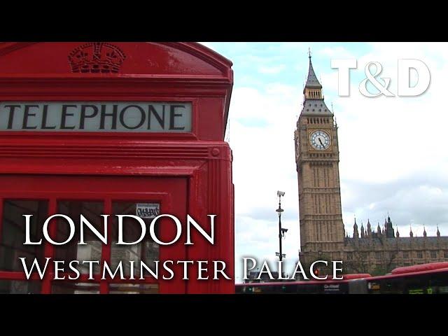 London Tourist Guide  Palace of Westminster and Westminster Abbey