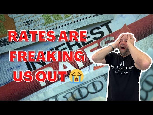 RATES ARE FREAKING US OUT  | 3 TIPS on What to do With your House when Interest Rates are Rising!