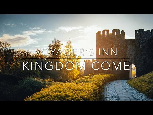 Voyager's Inn - Kingdom Come