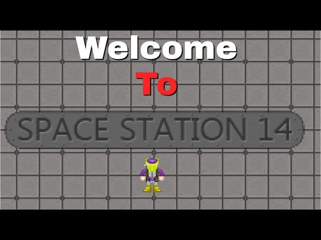 Welcome To Space Station 14 (New Player Guide)