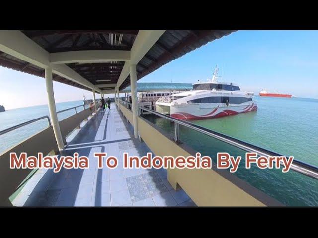 Malaysia  To Indonesia  By Ferry