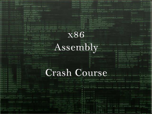 x86 Assembly Crash Course