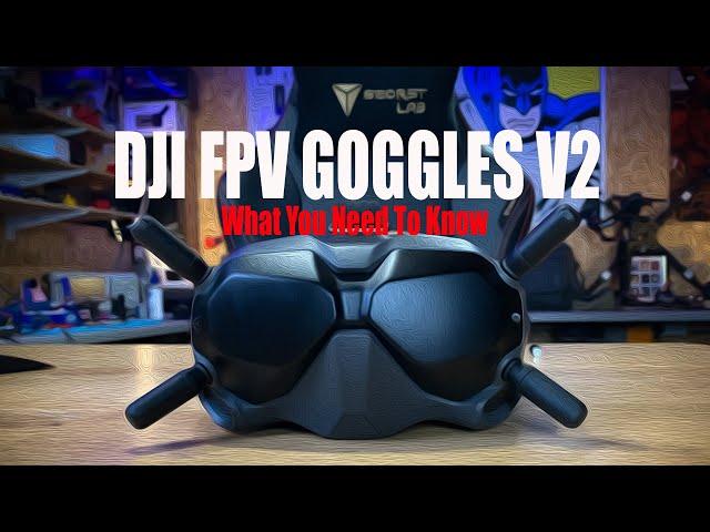 DJI FPV Goggles V2 - Overview Of The Updates