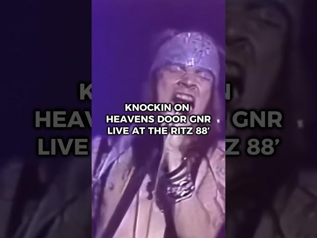 KNOCKIN ON HEAVENS DOOR GUNS N ROSES LIVE AT THE RITZ 88’ #gunsnroses #gunsandroses #metal #rock