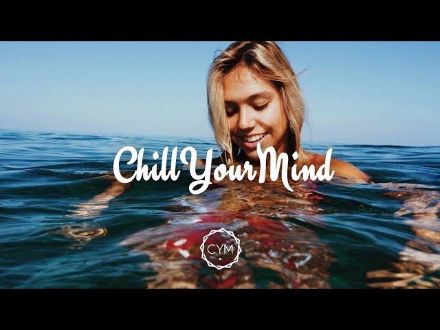 Summer Chill Mix 'Happy Days' ️