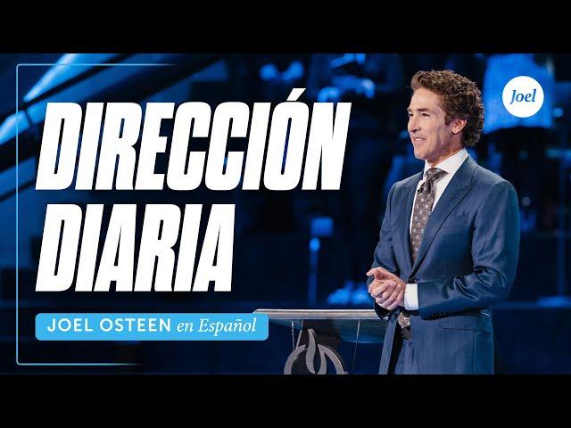 Dirección diaria | Joel Osteen