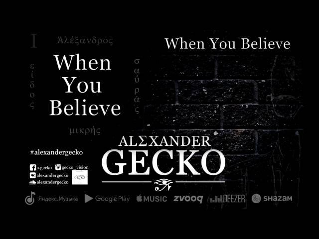 Alexander Gecko - When You Believe (beautiful chillout guitar, lounge & relax song)