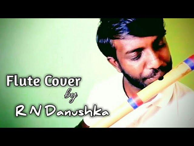 Man Ithaliye Thani Una|Danapala Udawaththa|Flute Cover By R N Danushka