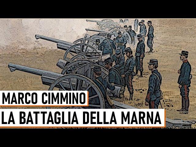 La Battaglia della Marna - Marco Cimmino