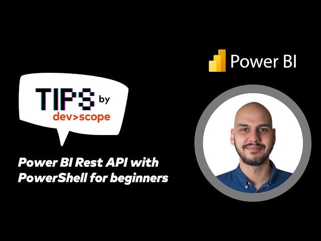 Power BI Rest API with PowerShell for beginners