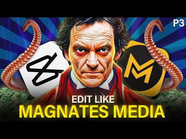 How I Made This Video Like Magnates Media On CapCut PC (Part 3)
