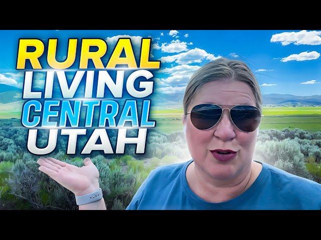 Now Covering Rural Utah Real Estate - South Central Utah Real Estate