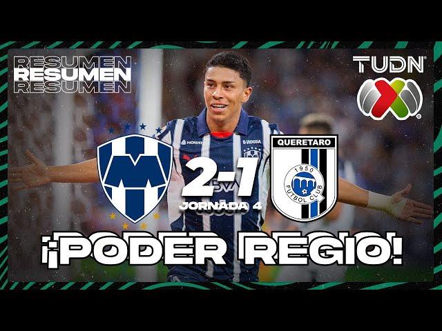 HIGHLIGHTS | Rayados de Monterrey 2-1 Querétaro | Liga Mx -AP2024 - J4 | TUDN