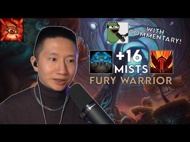 Mists +16 - Fury Warrior - War Within Season 1