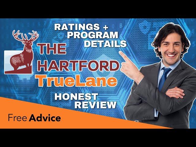 The Hartford TrueLane Review 2024 (Should You Trust It?)