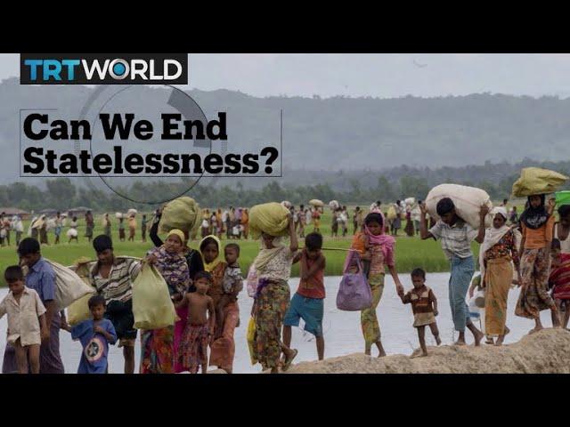 Can we end statelessness?