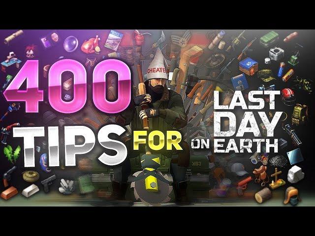 400 TIPS AND TRICKS FOR BEGINNERS! - Last Day on Earth: Survival