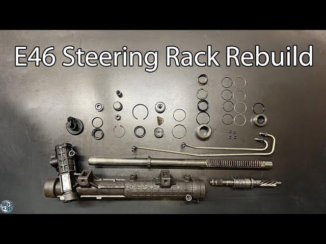 I rebuilt my leaking steering rack -- BMW E46 Steering Rack Rebuild DIY