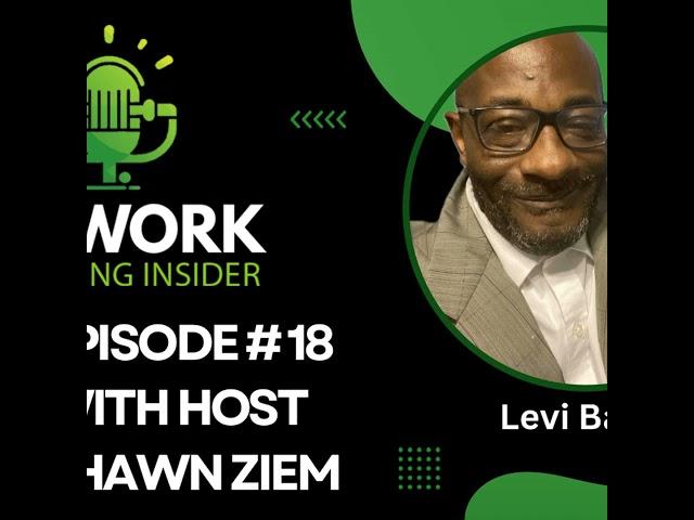 Learn from a Network Marketing Legend  Levi Baker