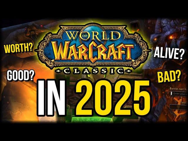 World of Warcraft Classic in 2025