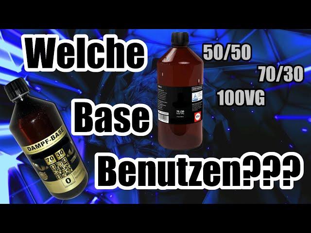 50/50 70/30 100VG? Welche Base benutzen? Schnell und einfach erklärt Base E-Zigarette Unterschiede