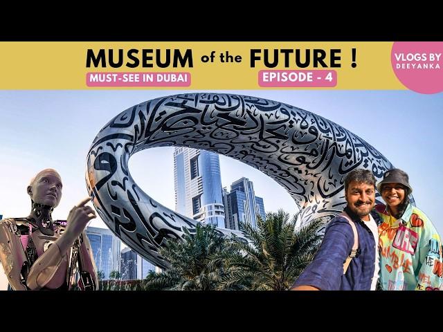 Museum of the Future Dubai | Ultimate Vlog & Tour Guide 2025