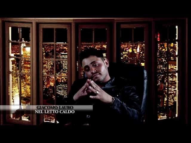 Giacomo Lauro - Nel Letto Caldo Diretto da Ciro Grieco e Checco Danza