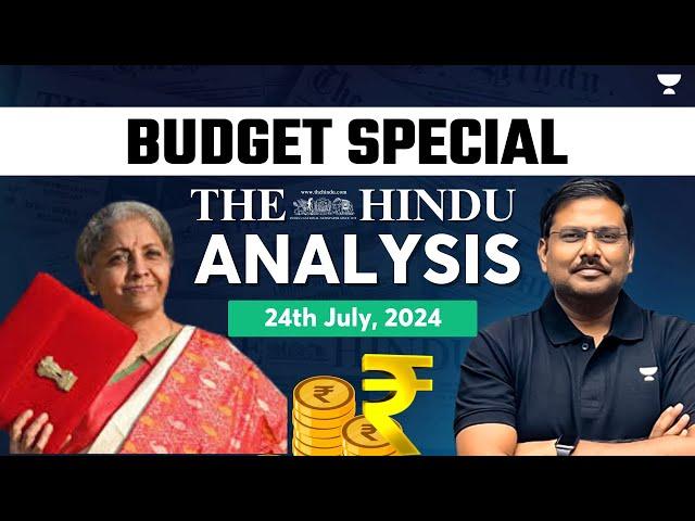The Hindu Newspaper Analysis LIVE | 24th July 2024 | Union Budget Analysis | Unacademy IAS English