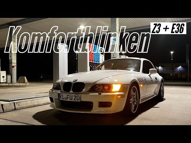 Donk Performance: E36 & Z3 Komfortblinken