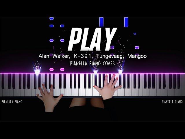 PLAY - Alan Walker, Tungevaag, Mangoo Piano Cover