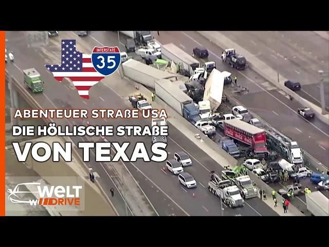 USA: CHAOS IN TEXAS auf der Interstate 35 - Ein Crash alle 56 Sekunden! | HD DOKU WELT DRIVE