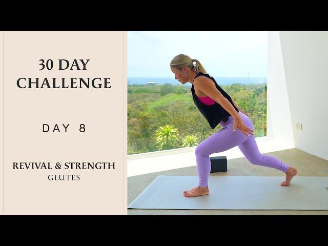 Yoga for Glute Strength | 30 Day Yoga Challenge