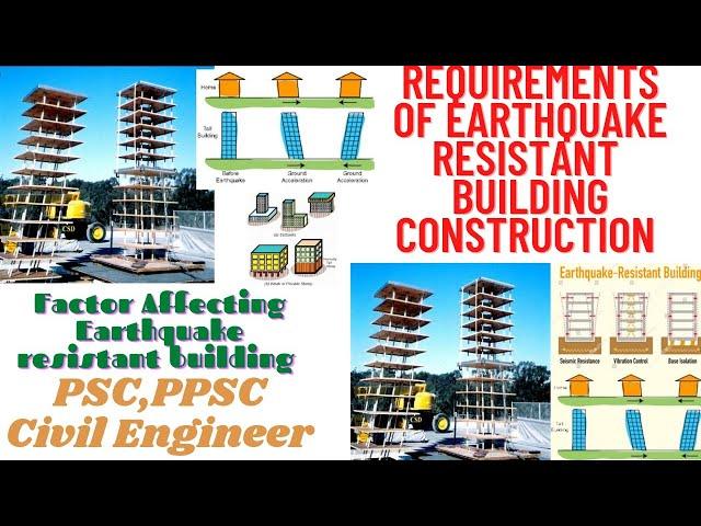 Requirements of Earthquake Building Construction || Factors Affecting Earthquake resistant building