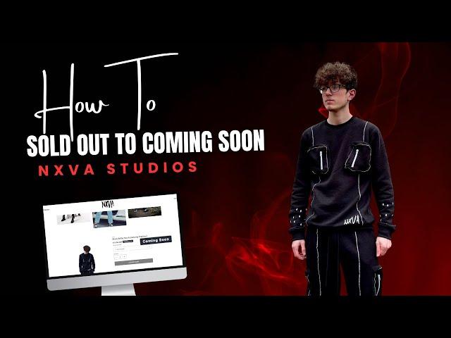 [SHOPIFY HELP] Change Products From "Sold Out" to "Coming Soon"