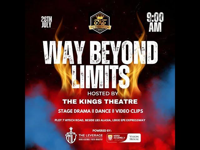 WAY BEYOND LIMITS || SPECIAL DRAMA & DANCE CONCERT