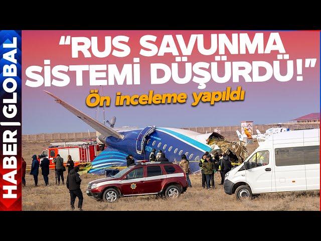 SON DAKİKA! APA Duyurdu: Azerbaycan Uçağını Rus Savunma Sistemi Düşürmüş!