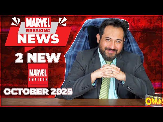 Breaking News: 2 New Marvel Omnibus in October 2025!