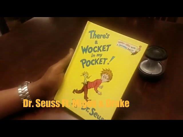 Dr. Seuss Ft. Migos & Drake - Wocket In My Pocket  (Official Video)