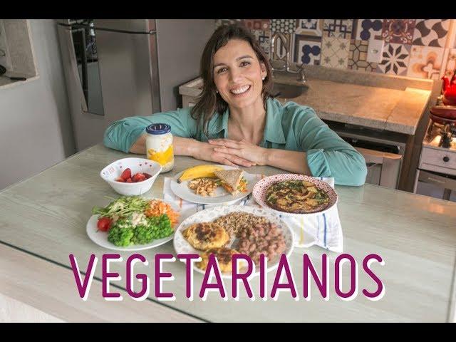 UM DIA NA VIDA DE UM VEGETARIANO: dicas de alimentação do café da manhã ao jantar