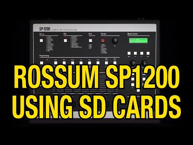 Using SD Cards with the Rossum SP1200