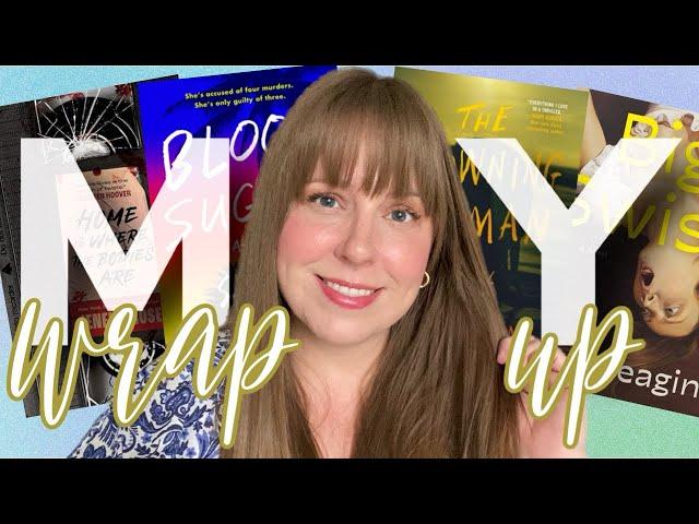 May 2024 Reading Wrap-Up: Ranking My Reads from the Month