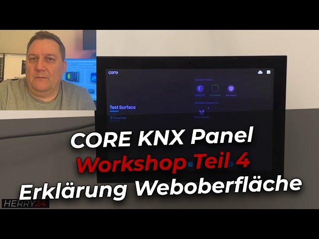 CORE KNX Panel Teil 4 - Weboberfläche erklärt #knxproducts #knx  #knxsmarthome