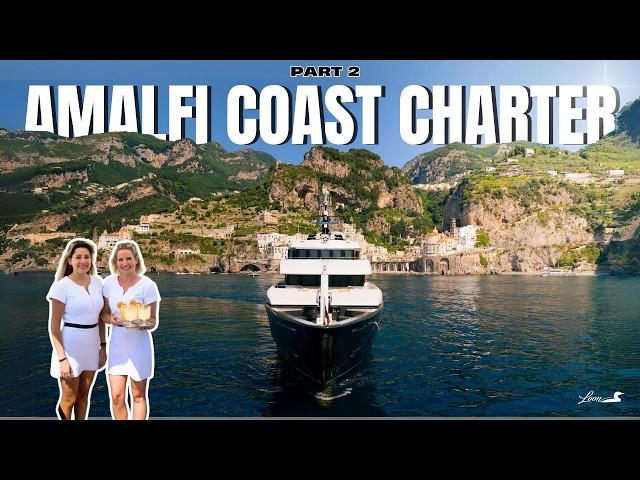 Unforgettable Amalfi Coast Journey aboard a 220' Superyacht