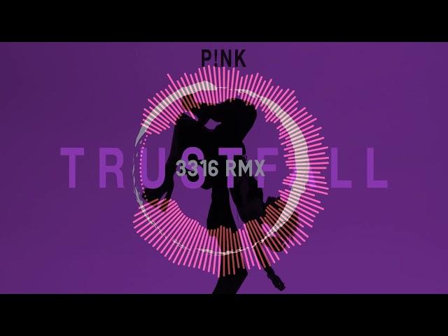 Pink-Trustfall (3316 Extended Dance Remix)