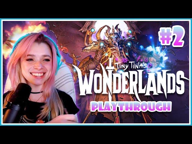 THE B&B ADVENTURE BEGINS | Tiny Tina's Wonderlands - A BRRZUSSY PLAYTHROUGH [Part 2]